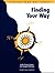 Finding Your Way
