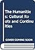 The Humanities : Cultural Roots and Continuities
