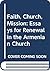 Faith, Church, Mission : Essays for Renewal in the Armenian Church