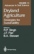 Dryland Agriculture: Strategies for Sustainability