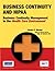 Business Continuity Planning and HIPAA: Business Continuity Management in the Health Care Environment