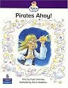 Pirates Ahoy! (LILA: SS: Emergent) Pirates Ahoy! (LILA: SS: Emergent)