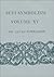 Sufi Symbolism: The Nurbakhsh Encyclopedia of Sufi Terminology, Vol. XV: The Terms relating to Reality, the Divine Attributes and the Sufi Path