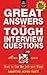 Great Answers to Tough Interview Questions: How to Get the Job You Want