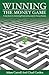 Winning The Money Game: A R...