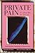 Private Pain - It's About L...