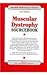 Muscular Dystrophy Sourcebook: Basic Consumer Health Information About Congenital, Childhood-Onset, and Adult-Onset Forms of Muscular Dystrophy, Such ... Becker, Emery-Drei (Health Reference Series)