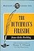 The Dutchman's Fireside (Masterworks of Literature)