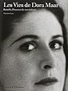 Les vies de Dora Maar (Beaux Livres) (French Edition) Les vies de Dora Maar (Beaux Livres) (French Edition)
