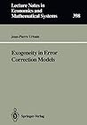 Exogeneity in Error Correction Models (Lecture Notes in Economics and Mathematical Systems, 398)