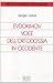 Evdokimov: Voce dell'ortodossia in Occidente (Nuovi saggi teologici) (Italian Edition)