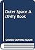 Outer Space Activity Book
