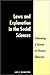 Laws and Explanation in the Social Sciences: Defending a Science of Human Behavior
