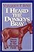 I Heard the Donkeys Bray: 30 Years in the Mission Field