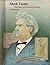 Mark Twain: The Story of Samuel Clemens (People of Distinction Biographies)