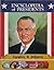 Lyndon B. Johnson: Thirty Sixth President of the United States (Encyclopedia of Presidents)