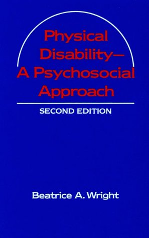 Physical Disability: A Psychological Approach (Hardcover)