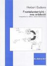 Frontalunterricht neu entdeckt. Integration in offene Unterrichtsformen. (Paperback)