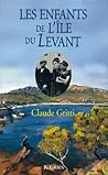 Les enfants de l'Île du Levant (French Edition) Les enfants de l'Île du Levant (French Edition)