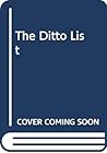The Ditto List