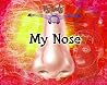 My Nose (My Body) My Nose (My Body)