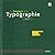 Le langage de la yypographie: Connaître et choisir ses polices de caractères