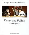 Kunst und Politik: Ein Gespräch (German Edition) Kunst und Politik: Ein Gespräch (German Edition)