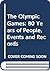 The Olympic Games: 80 Years...