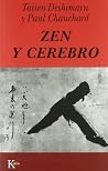 Zen y cerebro Zen y cerebro