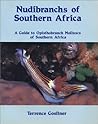 Nudibranchs of Southern Africa: A Guide to Opisthobranch Molluscs of Southern Africa