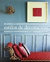 Estilos de decoración Estilos de decoración