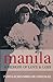 Manila: A Memoir of Love & Loss (Sustainability & the Environment) by Purita Echevarria de Gonzalez (2000-12-12)