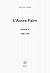 L'Autre faim - Journal V (1989-1992)