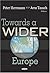 Towards a Wider Europe