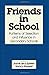 Friends in School by Joyce L. Epstein