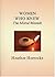 Women Who Knew the Mortal Messiah by Heather Horrocks Women Who Knew the Mortal Messiah by Heather Horrocks