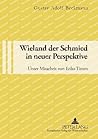 Wieland der Schmied in neuer Perspektive: Romanistische Fakten und germanistische Folgerungen (German Edition)
