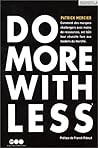 Do More With Less