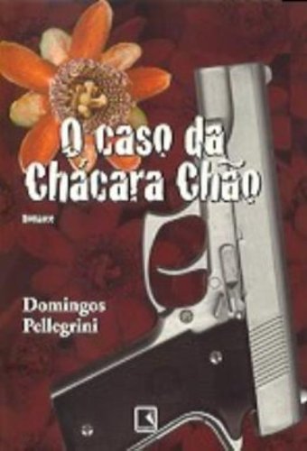 O caso da Chácara Chão (Paperback)