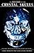 The Mystery of the Crystal Skulls by CHRIS MORTON & CERI LOUISE ...