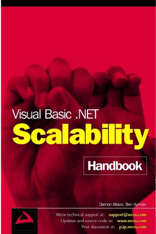 Visual Basic .Net Scalability Handbook
