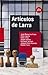 Artículos de Larra (Spanish Edition)