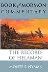 The Record of Helaman: Book of Mormon Commentary Volume 4 (Book of Mormon Commentary The Record of Helaman)