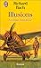 Illusions - le messie recalcitrant: - ROMAN