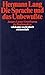 Die Sprache und das Unbewußte. Jacques Lacans Grundlegung der Psychoanalyse.