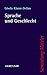 Sprache und Geschlecht: Eine Einführung (Sammlung Metzler) (German Edition)