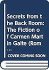 Secrets from the Back Room: The Fiction of Carmen Martin Gaite