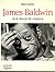 James Baldwin ou le devoir de violence