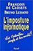 L'imposture informatique (French Edition)