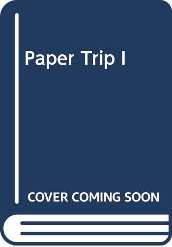 The Paper Trip I (Paperback)